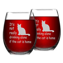 Load image into Gallery viewer, Set of 2 Cat Wine Glasses, It&#39;s Not Really Drinking Alone If The Cat is Home Funny Stemless Wine Glass - Funny Gifts for Women, Friends, Cat Lovers, Cat Mom, 15Oz
